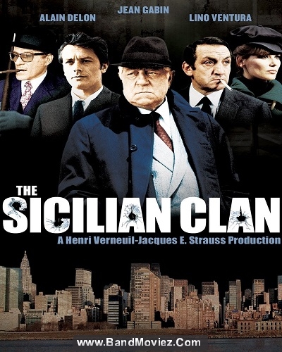 دانلود دوبله فارسی فیلم دسته سیسیلی‌ ها The Sicilian Clan 1969