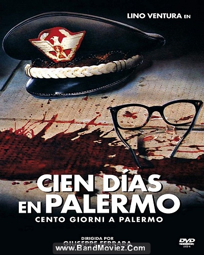 دانلود دوبله فارسی فیلم صد روز در پالرمو Cento giorni a Palermo 1984
