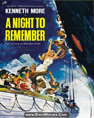 دانلود دوبله فارسی فیلم شب به یاد ماندنی A Night to Remember 1958