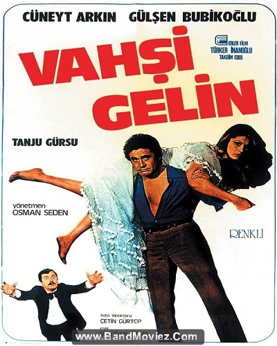 دانلود فیلم عروس وحشی Vahsi Gelin 1978