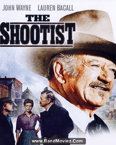 دانلود دوبله فارسی فیلم آخرین تیرانداز The Shootist 1976