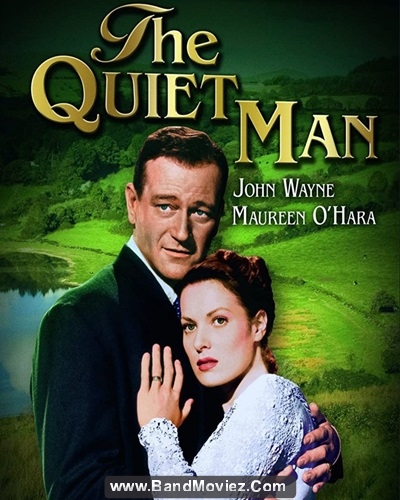 دانلود دوبله فارسی فیلم مرد آرام The Quiet Man 1952